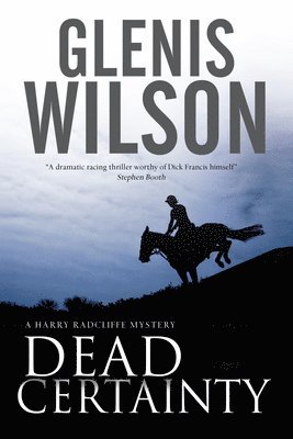 Glenis Wilson - Dead Certainty, Inbunden