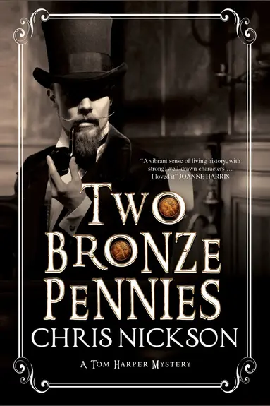 Chris Nickson - Two Bronze Pennies, Inbunden