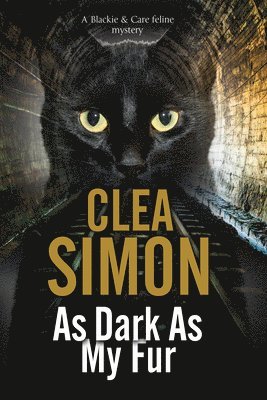 Clea Simon - As Dark as My Fur, Inbunden