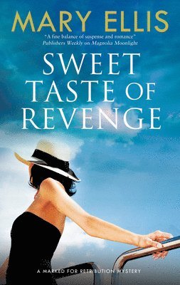 Mary Ellis - Sweet Taste of Revenge, Inbunden