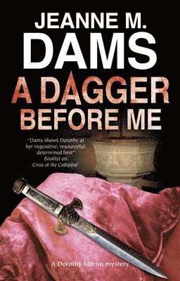 Jeanne M. Dams - Dagger Before Me, Inbunden