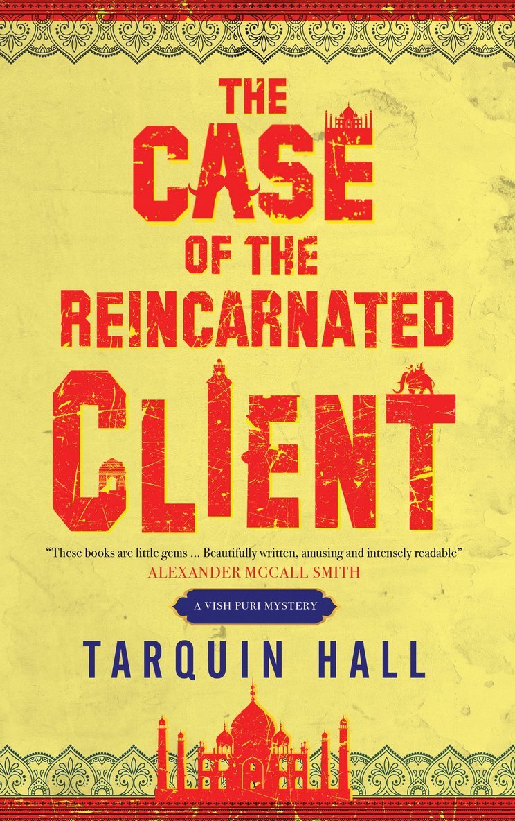 Tarquin Hall - Case of the Reincarnated Client, Inbunden