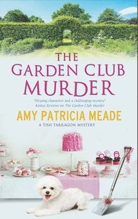 bokomslag The Garden Club Murder