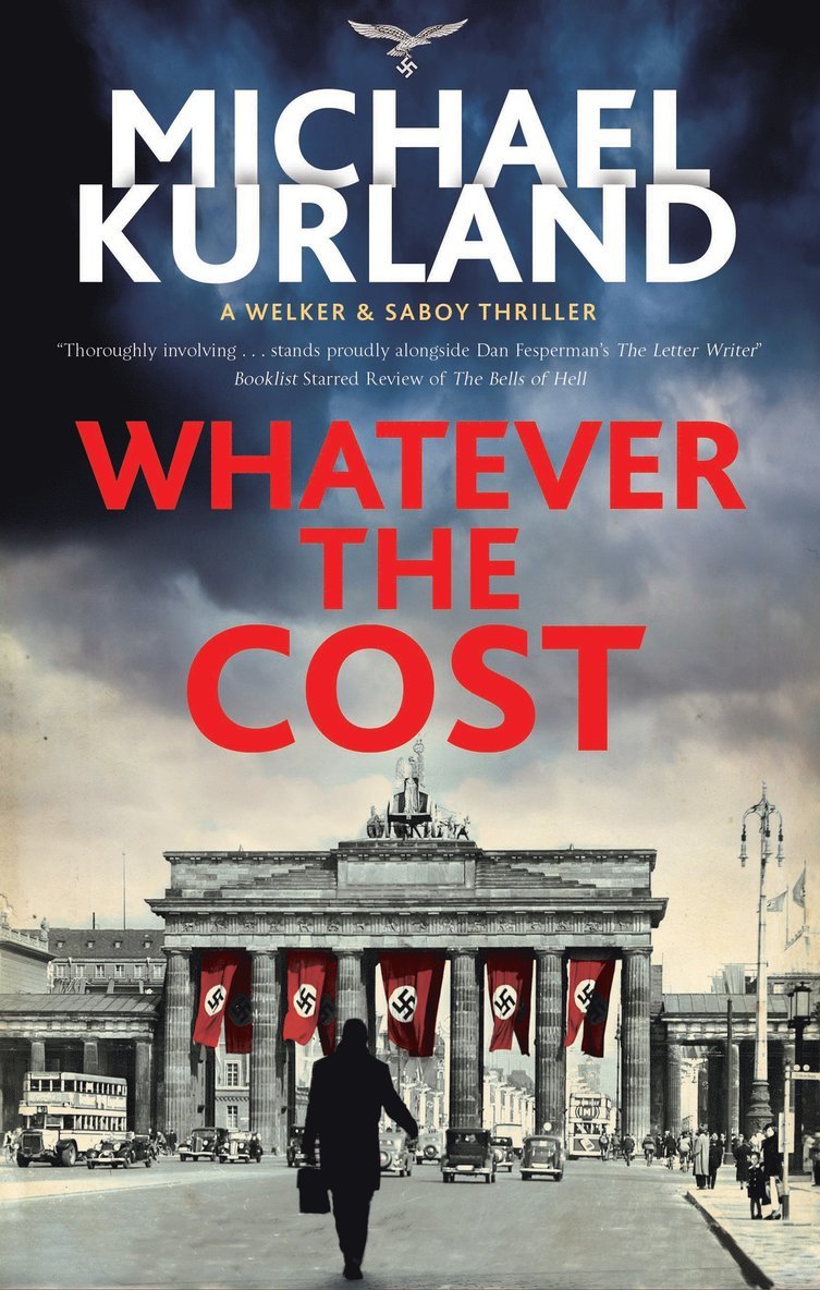 Michael Kurland - Whatever the Cost, Inbunden