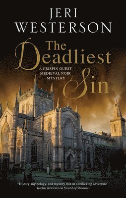 Jeri Westerson - Deadliest Sin, Inbunden