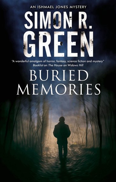 Simon R. Green - Buried Memories, Inbunden