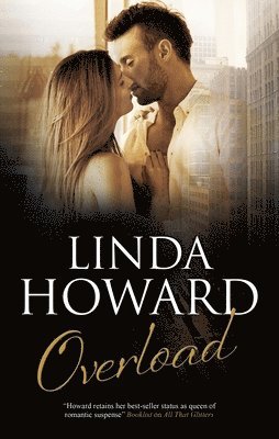 Linda Howard - Overload, Inbunden