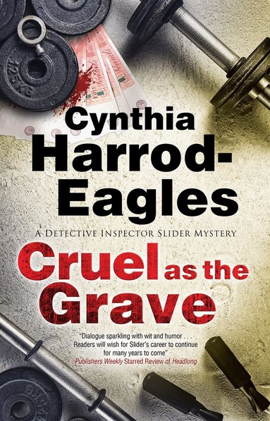 Cynthia Harrod-Eagles - Cruel as the Grave, Inbunden