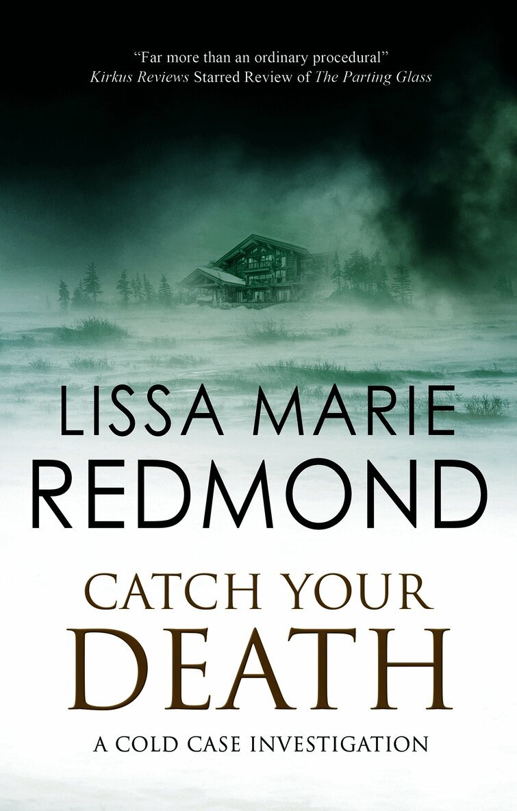 Lissa Marie Redmond - Catch Your Death, Inbunden
