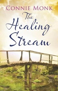 bokomslag The Healing Stream