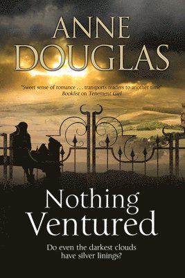 Anne Douglas - Nothing Ventured, Inbunden