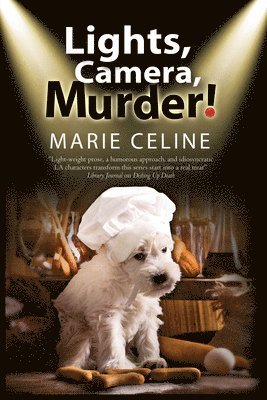Marie Celine - Lights, Camera, Murder!, Inbunden