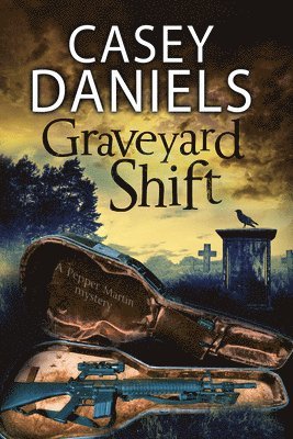 Casey Daniels, Daniels Casey, Casey Daniels - Graveyard Shift, Inbunden