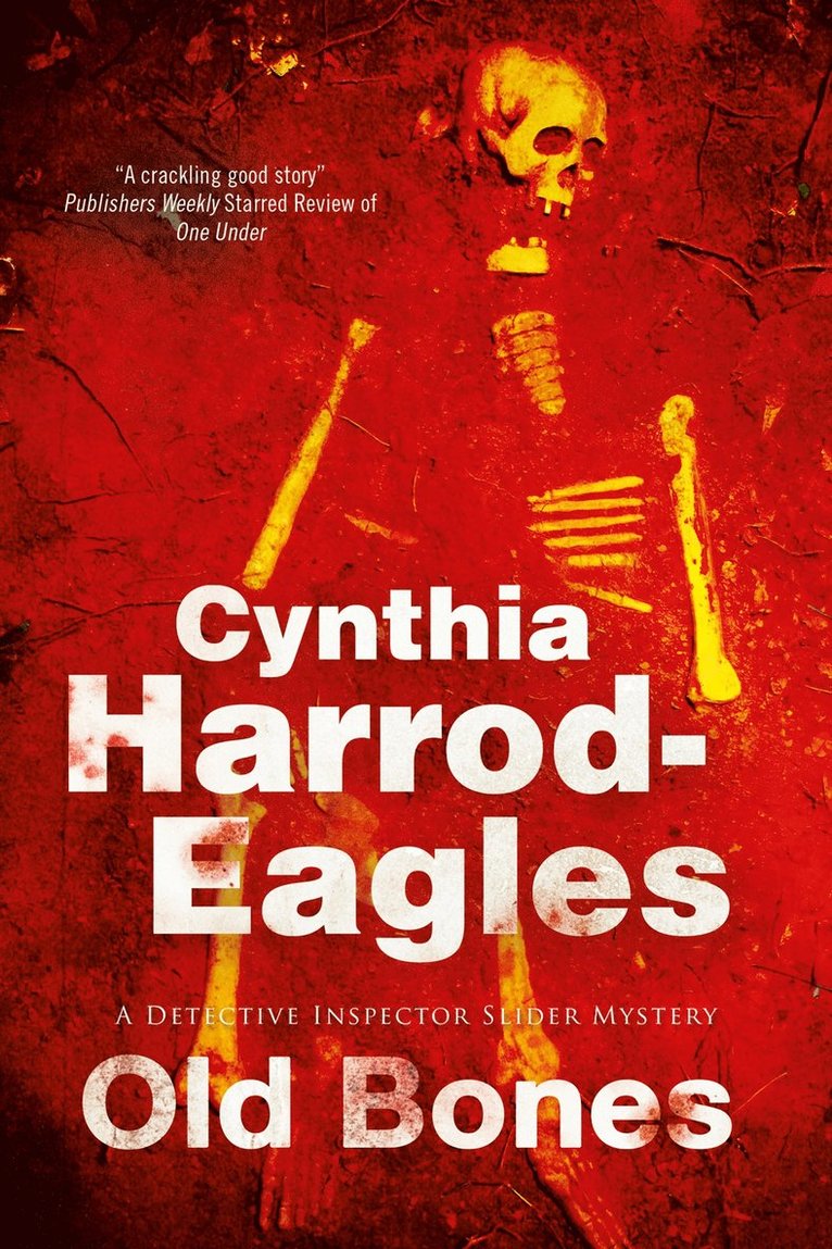 Cynthia Harrod-Eagles, Harrod-Eagles Cynthia, Cynthia Harrod-Eagles - Old Bones, Inbunden
