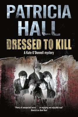 Patricia Hall - Dressed to Kill, Inbunden