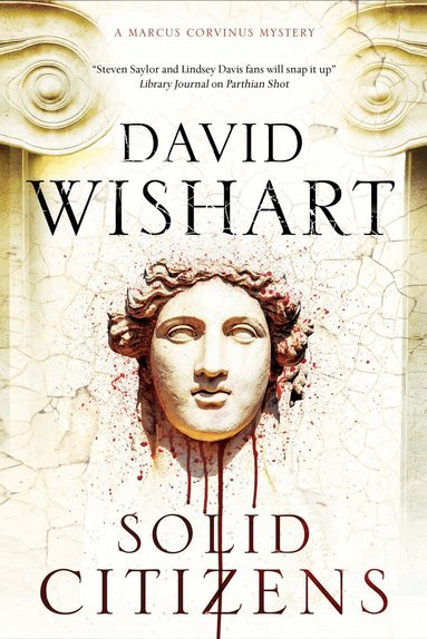 David Wishart - Solid Citizens, Inbunden
