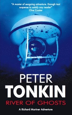 Peter Tonkin - River of Ghosts, Inbunden