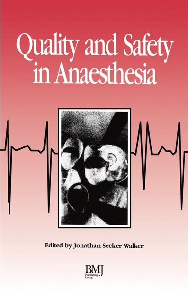 bokomslag Quality & Safety In Anaesthesia