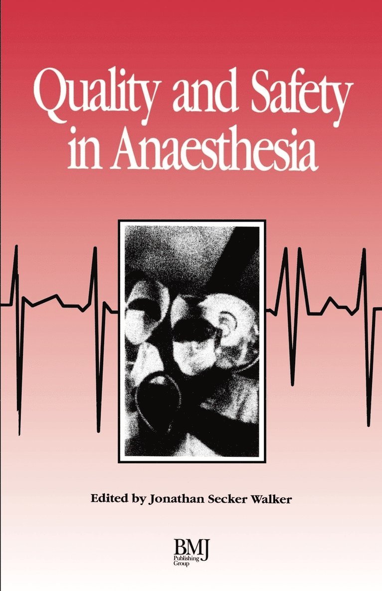 Quality & Safety In Anaesthesia 1