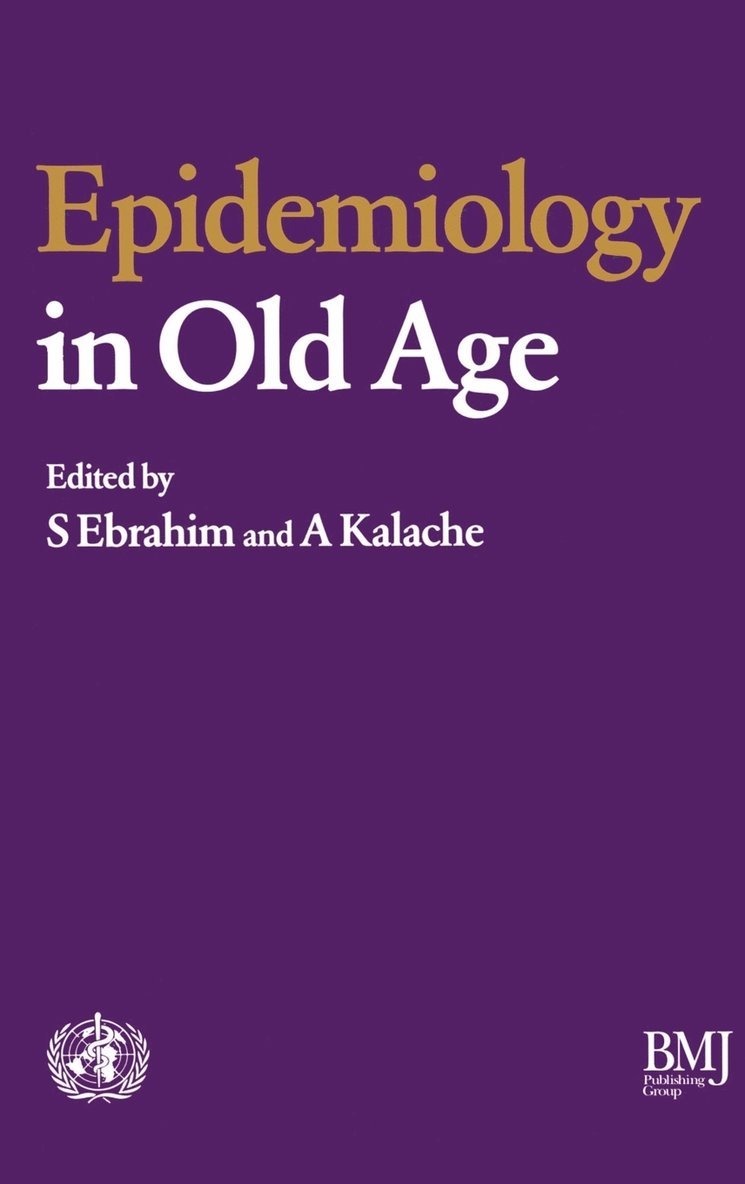 Epidemiology in Old Age 1