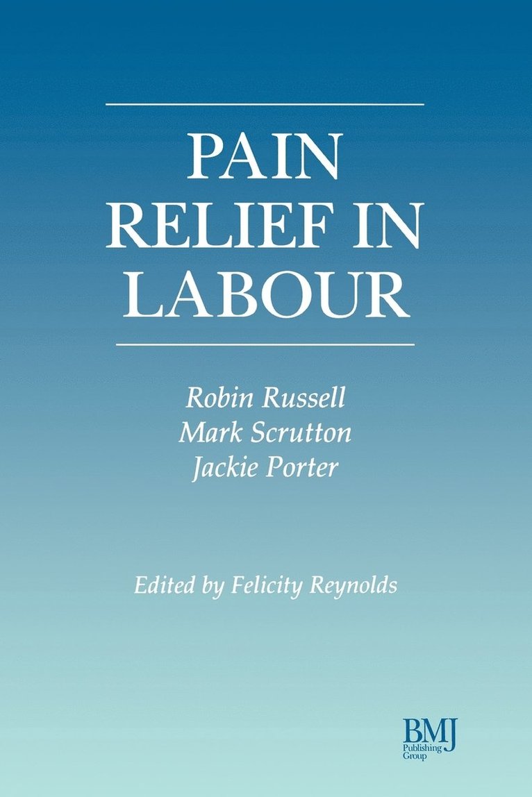 Pain Relief in Labour 1