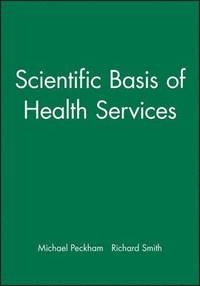 bokomslag Scientific Basis of Health Services