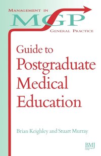 bokomslag Guide to Postgraduate Medical Education