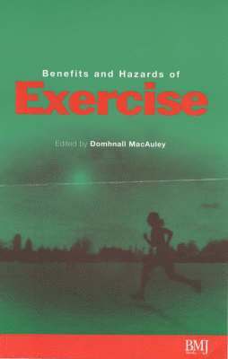 Benefits and Hazards of Exercise 1