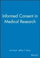 Len Doyal, Jeffrey S. Tobias, Jeffrey S. (The Meyerstein Institute of Oncology) Tobias - Informed Consent in Medical Research, Inbunden