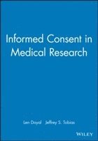 Informed Consent in Medical Research 1