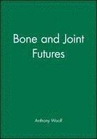 Bone and Joint Futures
