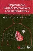 Implantable Cardiac Pacemakers and Defibrillators 1