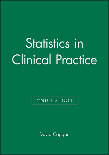 David Coggon - Statistics in Clinical Practice, Häftad