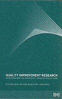 Grol, BAKER, Richard Grol, Richard W. Baker, Fiona Moss - Quality Improvement Research, Häftad