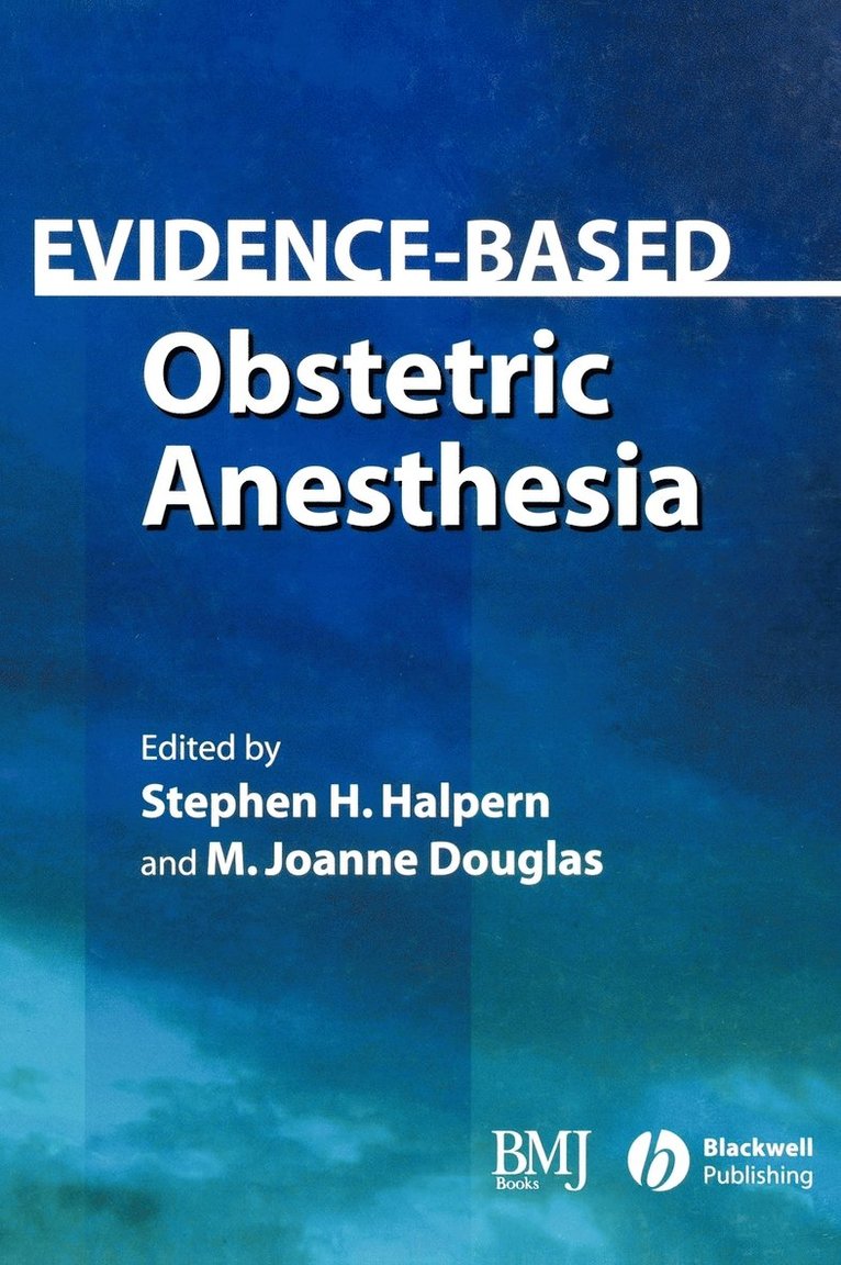 Evidence-Based Obstetric Anesthesia 1