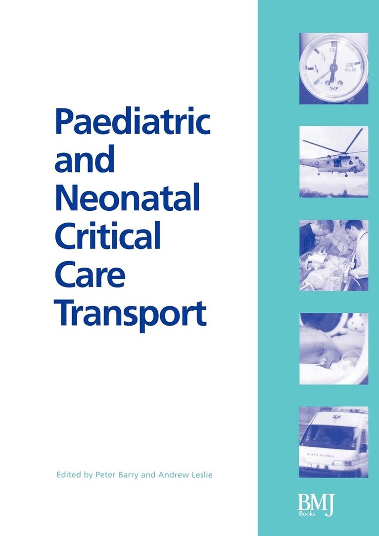 Paediatric and Neonatal Critical Care Transport 1