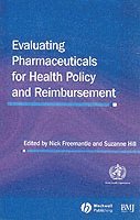 bokomslag Evaluating Pharmaceuticals for Health Policy and Reimbursement