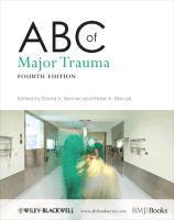 bokomslag ABC of Major Trauma 4e