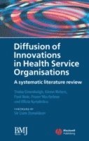 bokomslag Diffusion of Innovations in Health Service Organisations