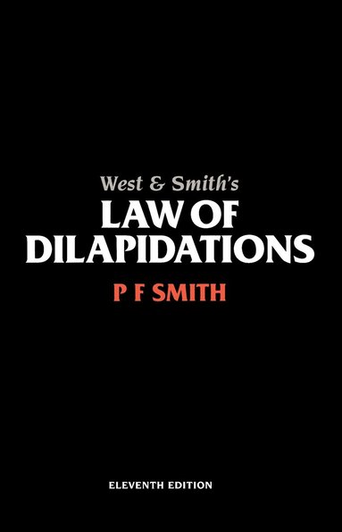 bokomslag West & Smith's Law of Dilapidations