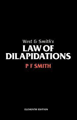 PF Smith, William Anthony West, Pf Smith - West & Smith's Law of Dilapidations, Häftad