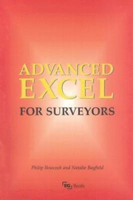 Philip Bowcock, Natalie Bayfield - Advanced Excel for Surveyors, Häftad