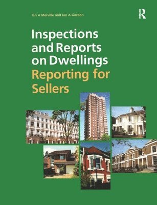 bokomslag Inspections and Reports on Dwellings: Reporting for Sellers