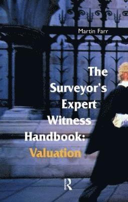 bokomslag The Surveyors' Expert Witness Handbook