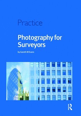 Photography for Surveyors 1