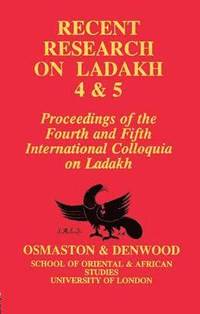 bokomslag Recent Research on Ladakh 4 & 5