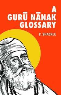 bokomslag A Guru Nanak Glossary