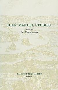 bokomslag Juan Manuel Studies