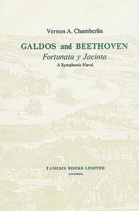 bokomslag Galdós and Beethoven: 'Fortunata Y Jacinta': A Symphonic Novel