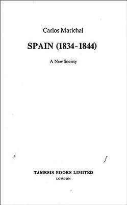 bokomslag Spain (1834-1844). A New Society